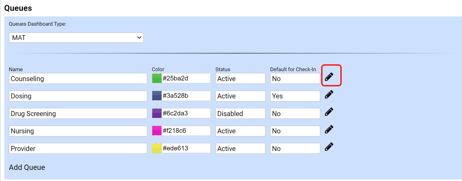 Queue Settings [MAT] Kipu Health